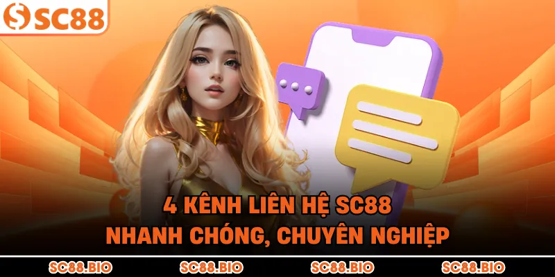 Liên Hệ SC88 - Hỗ Trợ Khách Hàng Và Giải Đáp Thắc Mắc 24/7