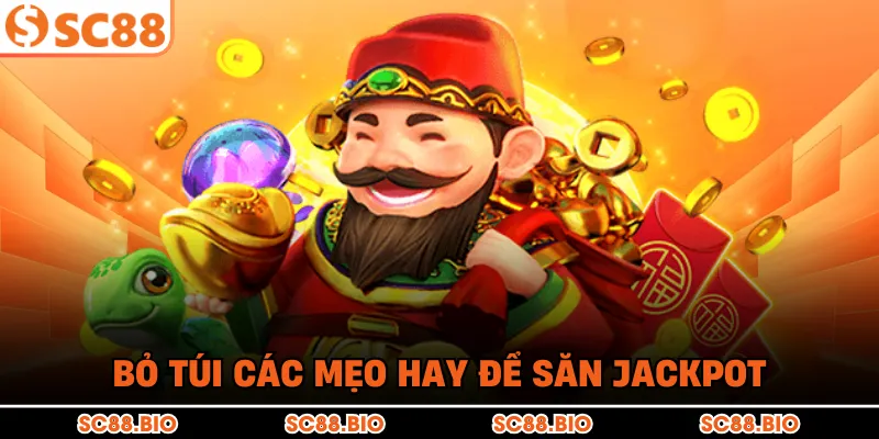 Nổ Hũ Thần Tài Tại SC88: Bí Quyết Săn Jackpot Cực Khủng