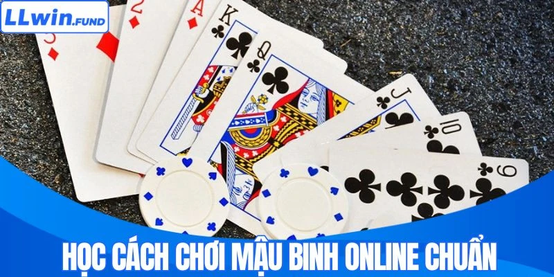 Cách Chơi Mậu Binh Online - Mẹo Cược Nâng Cao Lợi Nhuận