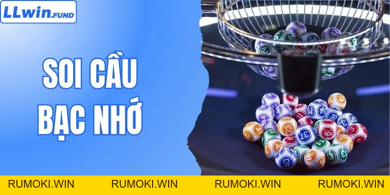 Hướng Dẫn Soi Cầu Bạc Nhớ Tại LLWIN Hiệu Quả, Dễ Áp Dụng