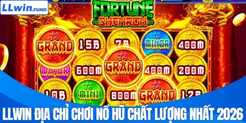 Game Nổ Hũ Uy Tín - Tận Hưởng Giải Trí An Toàn Tại LLWIN