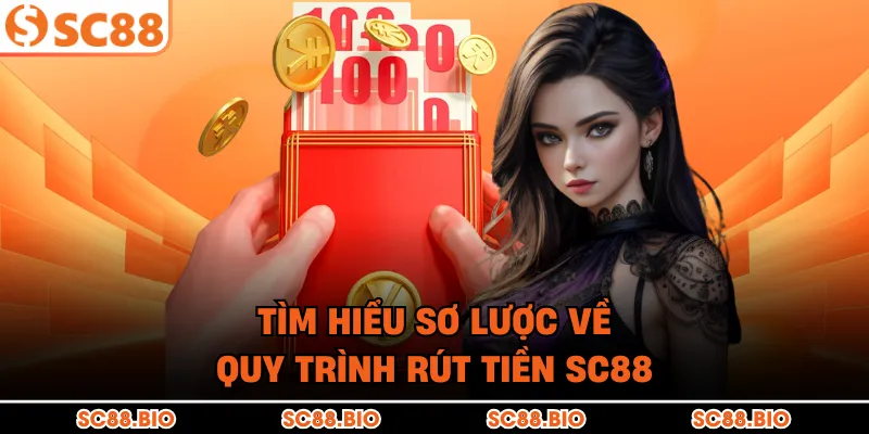 Rút Tiền SC88: Bí Kíp Nhận Thành Quả Và Khẳng Định Đẳng Cấp
