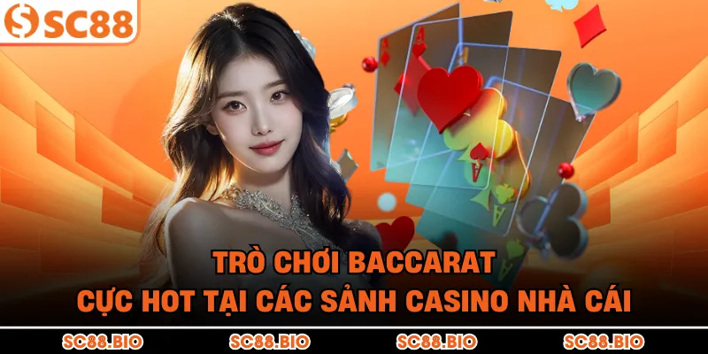 Luật Chơi Baccarat Cụ Thể: Nắm Chắc Phần Thắng Trong 5 Phút