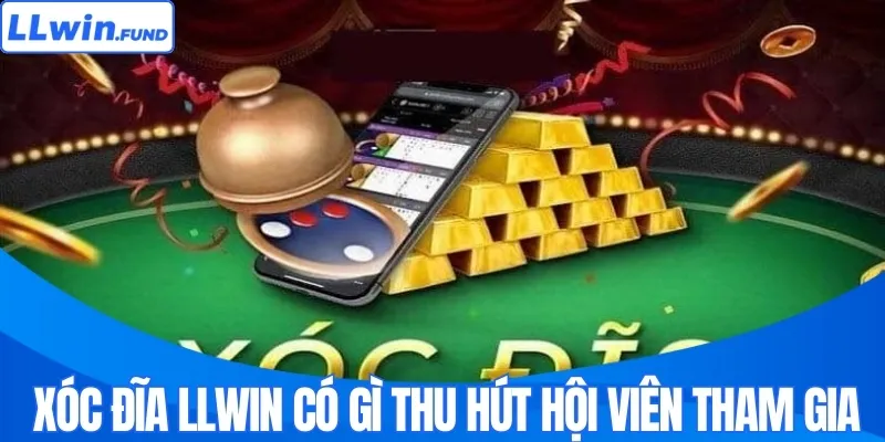 Xóc Đĩa LLWIN – Lắc Đĩa Nhanh, Trúng Thưởng Cực Đã