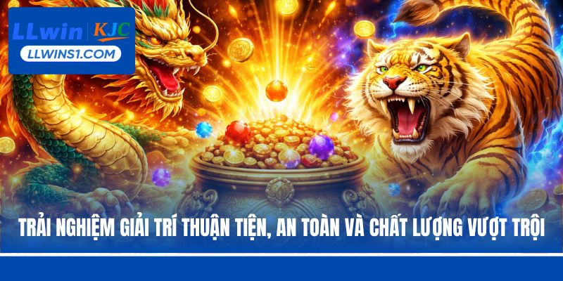 Nổ Hũ Long Hổ – Siêu Phẩm Đối Đầu Huyền Thoại Tại LLwin