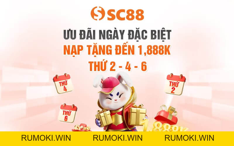 ƯU ĐÃI SỰ KIỆN SC88 - NGÀY ĐẶC BIỆT TẶNG ĐẾN 1,888K THỨ 2 - 4 - 6