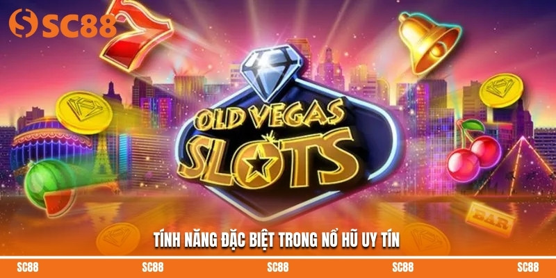 Nổ Hũ Uy Tín – Quay Hũ Hấp Dẫn Nhận Thưởng Cực Lớn Cùng SC88